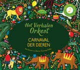 Boek het verhalenorkest carnaval der dieren 9789060389133